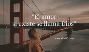 el amor existe