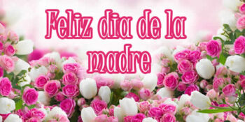 dia de la madre mensajes