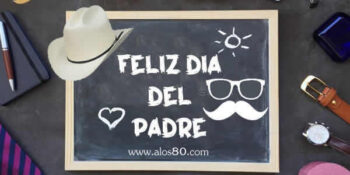 feliz dia del padre