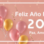 Frases Feliz Año Nuevo 2022 con imagenes lindas