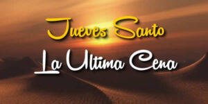 frases jueves santo
